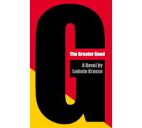 The Greater Good