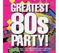 The Greatest 80s Party!