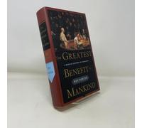 The Greatest Benefit to Mankind: A Medical History of Humanity