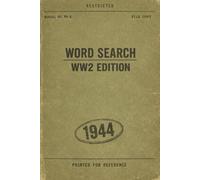 The Greatest Generation Word Search Puzzle Book: Word Searches with Easy to Read Print about WWII, Veterans and Military History | 120 pages | 75+ Puzzles, Gift for Vacation and Free Time
