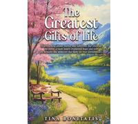 The Greatest Gifts of Life: Black and White Edition