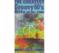 The Greatest Groovy 60's Hits Of All Time [3 CD Box Set] (2006-05-04)