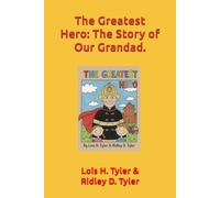 The Greatest Hero: The Story of Our Grandad.