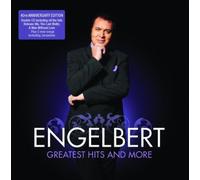 The Greatest Hits And More By Engelbert Humperdinck (2007-04-02)