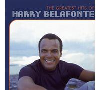 The Greatest Hits Of Harry Belafonte