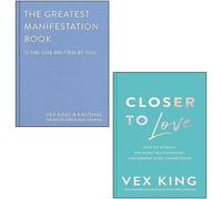 The Greatest Manifestation Book (is the one written by you), Closer to Love By Vex King, Kaushal 2 Books Collection Set