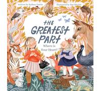 The Greatest Part: Where is Your Heart?