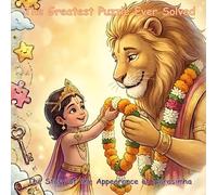 The Greatest Puzzle Ever Solved: The Story of the Appearance of Narasimha (Illustrated Adventures)