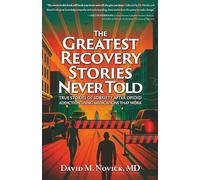 The Greatest Recovery Stories Never Told
