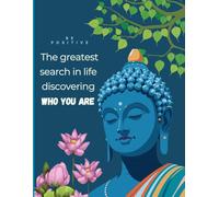 The Greatest Search In Life Discovering WHO YOU ARE :: A Great Gift For Seniors | The Best Gift For Women, Men, Friends & Family | A Page With ... to Inspire Calm, Clarity, and Inner Balance
