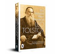 The Greatest Short Stories of Leo Tolstoy: Collectable Edition