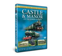 THE GREATEST STEAM ENGINES - Castle & Manor on the Torbay Express