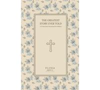 The Greatest Story Ever Told: A 31-Day Easter Devotional for Children: With engaging Bible stories, thoughtful talking prompts, and simple ways to share God’s love