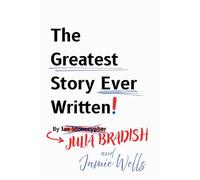 The Greatest Story Ever Written