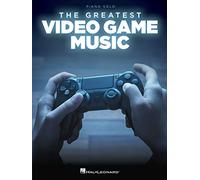 The Greatest Video Game Music Piano Solo Songbook 28 Iconic Themes from Skyrim Final Fantasy Minecraft and More Sheet Music for Gamers and Pianists