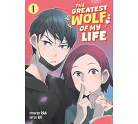 The Greatest Wolf of My Life Vol. 1