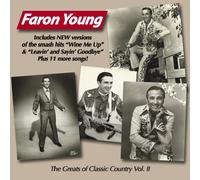 The Greats of Classic Country Vol. II- FARON YOUNG