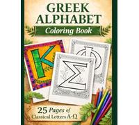 The Greek Alphabet: A Classical Coloring Collection
