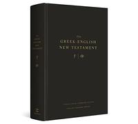 The Greek-English New Testament: Tyndale House, Cambridge Edition and English Standard Version (Hardcover)
