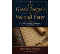 The Gr xegesis of Second Peter