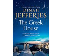 The Greek House: escape to Corfu with the emotional, gripping new novel from the Sunday Times bestselling author