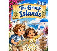 The Greek Islands: A 30-Page Premium Watercolor Comic Book Adventure for Kids Ages 4-9