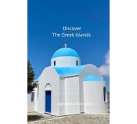 The Greek Islands Photo Album: The Greek Coffee Table Album with some amazing facts