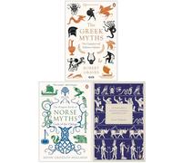 The Greek Myths The Complete and Definitive Edition, The Penguin Book of Norse Myths Gods of the Vikings & The Penguin Book of Myths and Legends of Ancient Egypt 3 Books Collection Set
