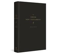 The Greek New Testament, Produced at Tyndale House, Cambridge, Reader's Edition: The Greek New Testament, Reader's Edition