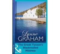 The Greek Tycoons Blackmailed Mistress (ebook)