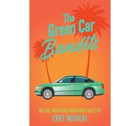 The Green Car Bandits (3) (Archie and Kimo Hawaiian Tales)