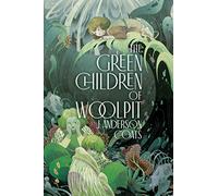 The Green Children of Woolpit
