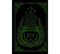 The Green Flame Cauldron Journal: Hardcover Personal Grimoire or Book of Shadows for Rituals, Shadow Work, Manifestation, Tarot Recording, and Spiritual Reflection