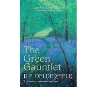 The Green Gauntlet (A Horseman Riding By)