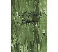The Green Grimoire: Book of Life