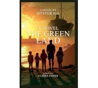 The Green Land