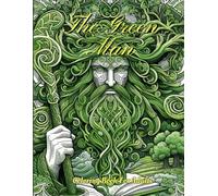 The Green Man: Coloring Book For Adults (Celtic and Light -US)