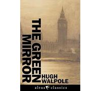 The Green Mirror (Annotated)