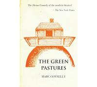 The Green Pastures (Minerva Classics)