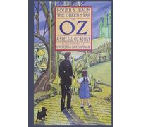 The Green Star of Oz: A Special Oz Story (Keepsake Adventures of Oz)