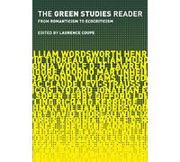 The Green Studies Reader: From Romanticism to Ecocriticism