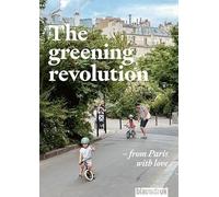 The greening revolution: From Paris with love