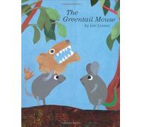The Greentail Mouse by Leo Lionni (2003-02-11)