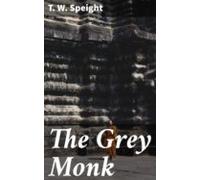 The Grey Monk (ebook)