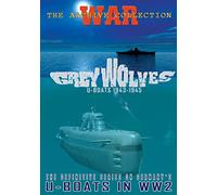 The Grey Wolves - Grey Wolves: U-Boats 1943-1945 [Reino Unido] [DVD]
