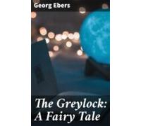 The Greylock: A Fairy Tale (ebook)