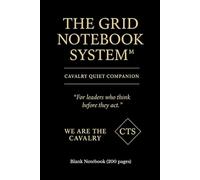 The Grid Notebook System: Cavalry Quiet Companion Edition