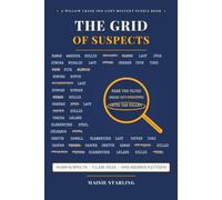 THE GRID OF SUSPECTS: A Willow Creek Inn Cozy Mystery Puzzle Book: 50,000 Suspects, 5 Case Files, One Hidden Pattern (Willow Creek Inn Puzzle Casebook)