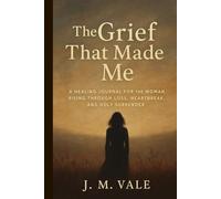 The Grief That Made Me