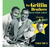 The Griffin Brothers featuring Margie Day - Blues With A Beat Vol. 2